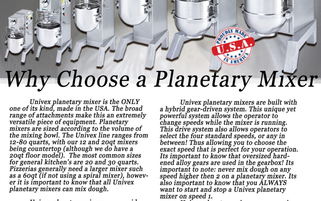 Univex Why Choose a Planetary Mixer